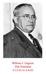 William J. Gagnon, 20th President