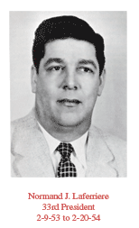 Normand J. Laferriere, 33rd President