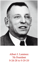 Albert J. Lemieux, 7th President